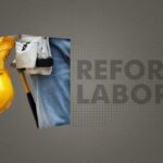 “Reforma laboral: ¿Cómo afecta a los buscadores de empleo?”