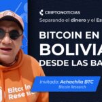 “Ep.11 SDE: Crecimiento Exponencial de Bitcoin en Bolivia”