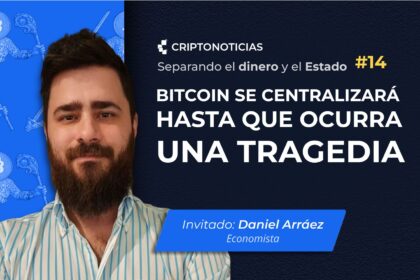SDE ep. 14: Bitcoin se centralizará hasta que ocurra una tragedia