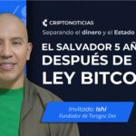 SDE ep. 18: El Salvador 5 años después de la Ley Bitcoin
