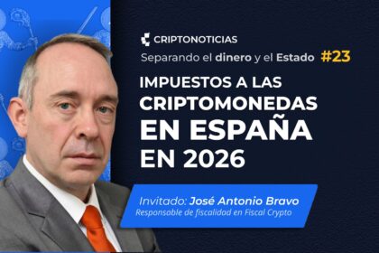 SDE ep. 23: impuestos a las criptomonedas en España en 2026