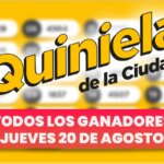 Quiniela Nacional: todos los números ganadores del jueves 20 de agosto